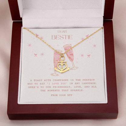 Anchor Pendant Necklace - To My Bestie - Champagne Edition