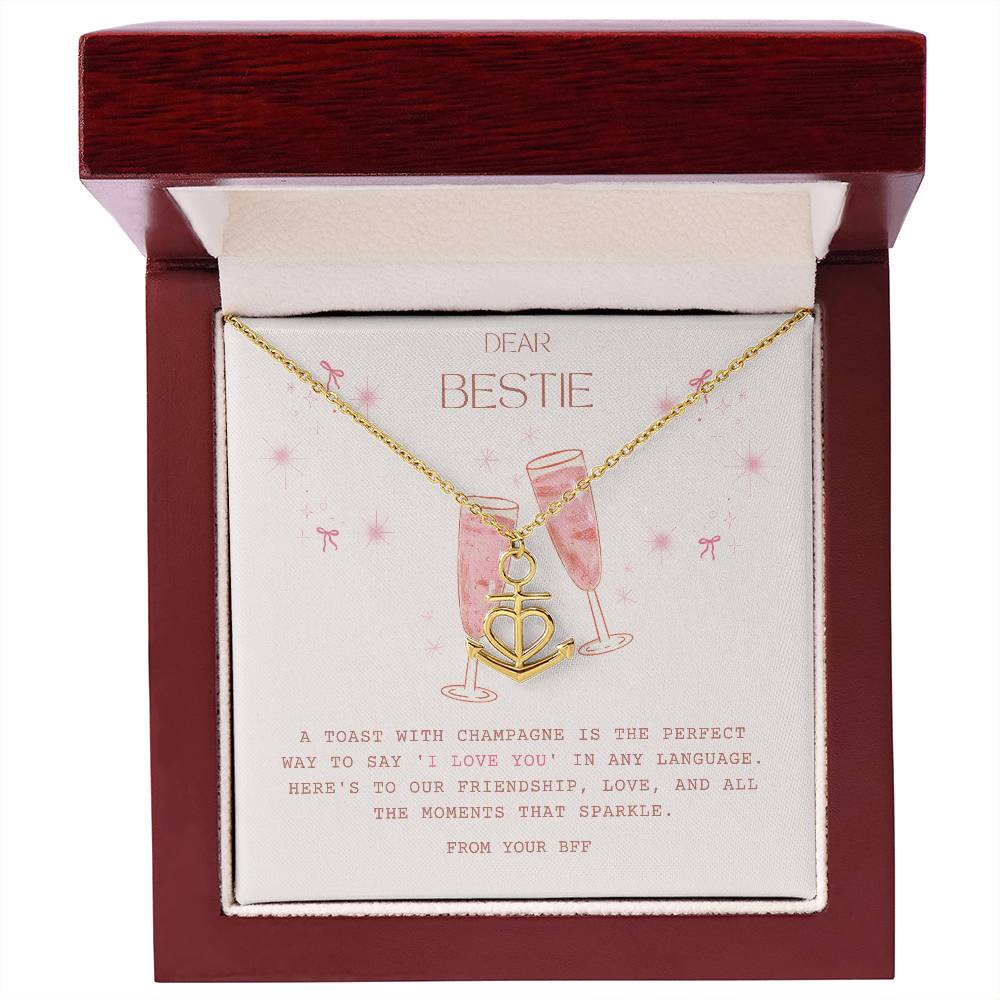 Anchor Pendant Necklace - To My Bestie - Champagne Edition