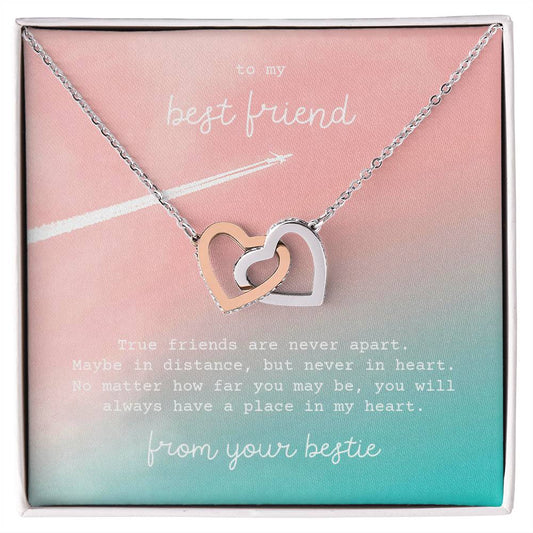 Interlocking Hearts Necklace - To My Best Friend - True friends are never apart.