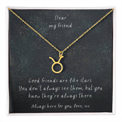 Zodiac Necklace - Good friends are like stars. | Custom Star Sign Gift for Friends