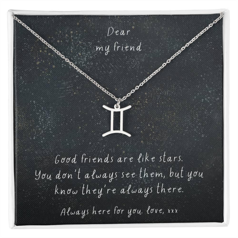 Zodiac Necklace - Good friends are like stars. | Custom Star Sign Gift for Friends