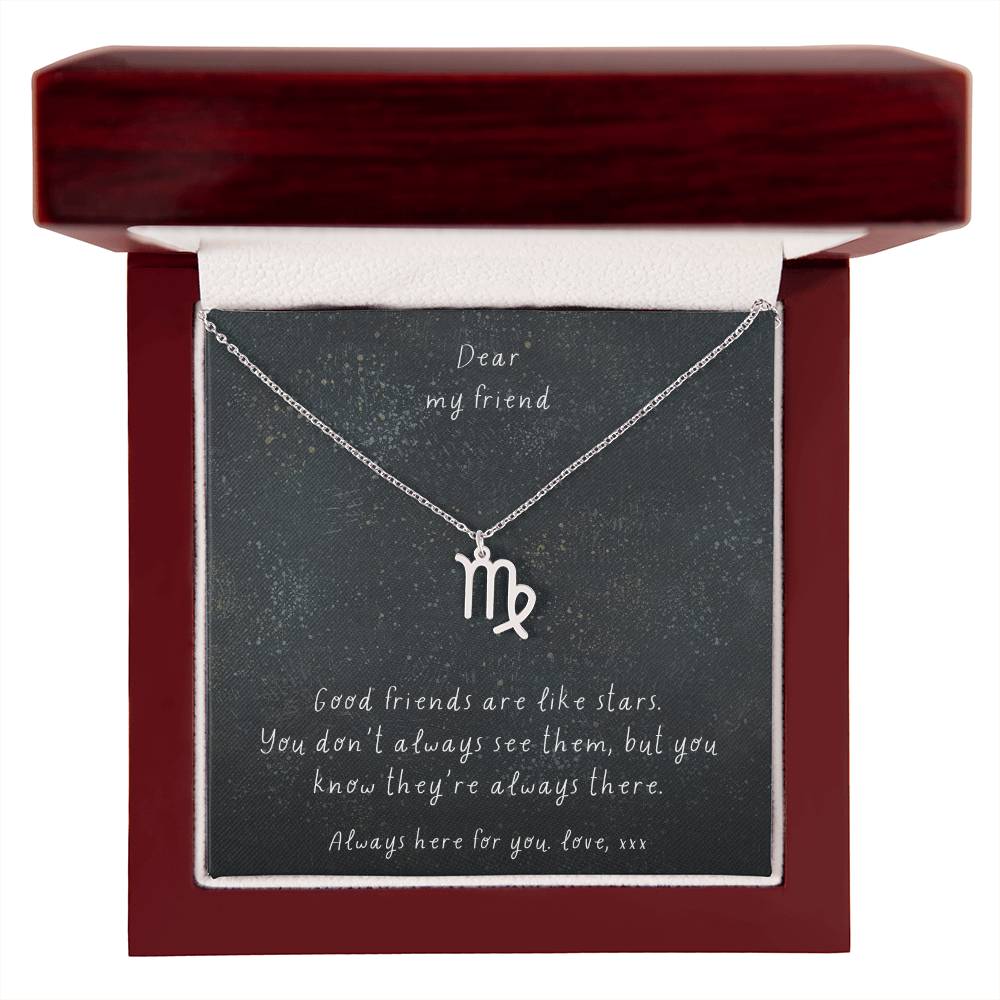 Zodiac Necklace - Good friends are like stars. | Custom Star Sign Gift for Friends