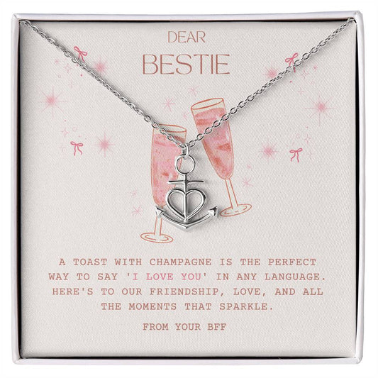 Anchor Pendant Necklace - To My Bestie - Champagne Edition